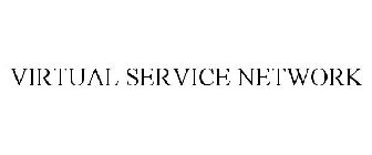 VIRTUAL SERVICE NETWORK