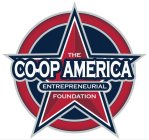 THE CO-OP AMERICA ENTREPRENEURIAL FOUNDATION