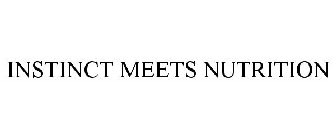 INSTINCT MEETS NUTRITION