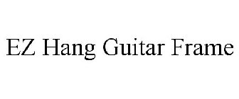 EZ HANG GUITAR FRAME