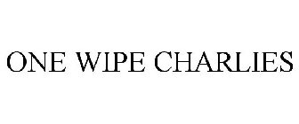 ONE WIPE CHARLIES