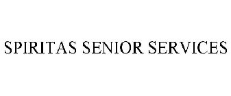 SPIRITAS SENIOR SERVICES