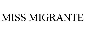 MISS MIGRANTE