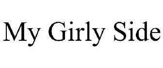 MY GIRLY SIDE