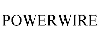 POWERWIRE