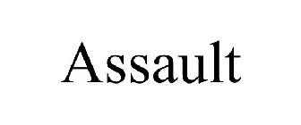 ASSAULT