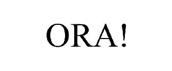 ORA!