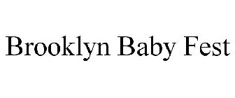 BROOKLYN BABYFEST