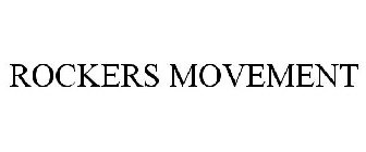 ROCKERS MOVEMENT