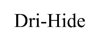DRI-HIDE