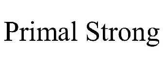 PRIMAL STRONG