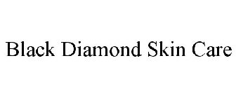 BLACK DIAMOND SKIN CARE