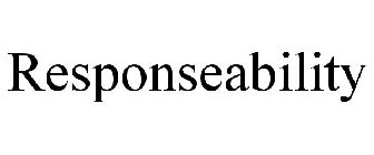 RESPONSEABILITY