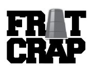 FRAT CRAP