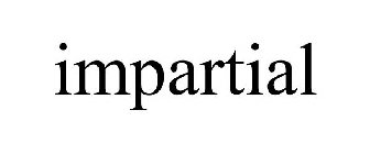 IMPARTIAL