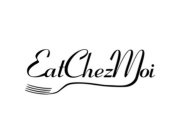 EATCHEZMOI