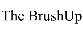 THE BRUSHUP