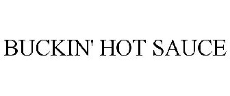 BUCKIN' HOT SAUCE