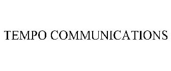 TEMPO COMMUNICATIONS