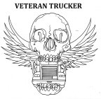 VETERAN TRUCKER
