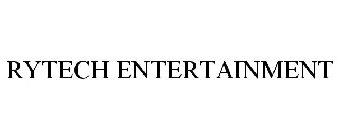 RYTECH ENTERTAINMENT