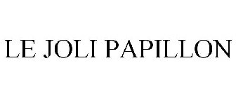 LE JOLI PAPILLON