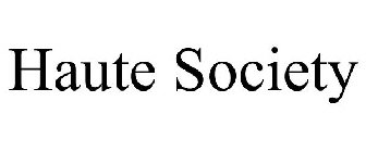 HAUTE SOCIETY