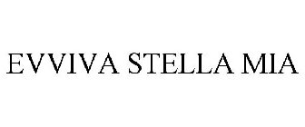 EVVIVA STELLA MIA