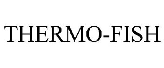 THERMO-FISH