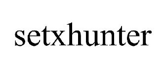 SETXHUNTER