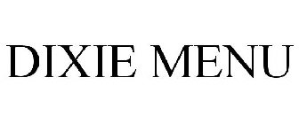 DIXIE MENU