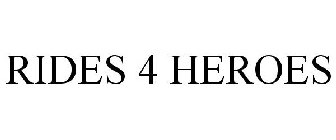 RIDES 4 HEROES