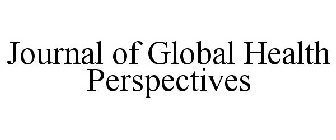 JOURNAL OF GLOBAL HEALTH PERSPECTIVES