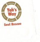 THE FEAR, THE COMMANDMENT, THE LAW, THE TESTIMONY, THE JUDGEMENT, THE STATUES, YAH'S WAY, SOUL RESCUE