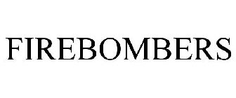 FIREBOMBERS