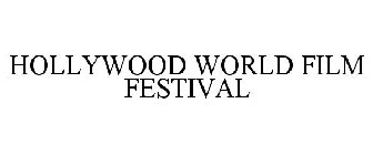 HOLLYWOOD WORLD FILM FESTIVAL
