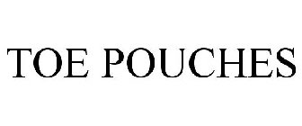 TOE POUCHES