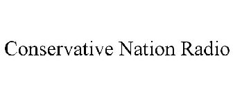 CONSERVATIVE NATION RADIO