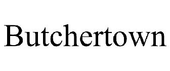 BUTCHERTOWN