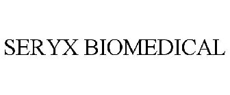 SERYX BIOMEDICAL
