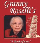 GRANNY ROSELLI'S 