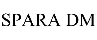 SPARA DM