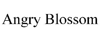 ANGRY BLOSSOM