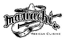 MARIACHI MEXICAN CUISINE