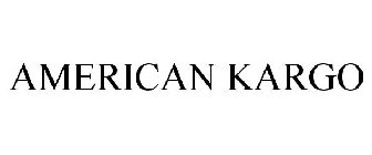 AMERICAN KARGO