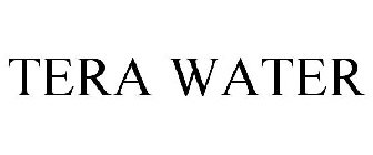TERA WATER