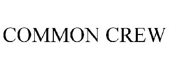 COMMON CREW