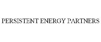 PERSISTENT ENERGY PARTNERS