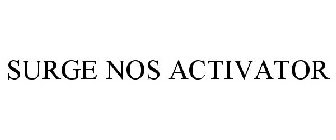 SURGE NOS ACTIVATOR