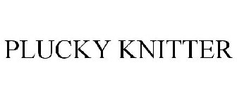 PLUCKY KNITTER